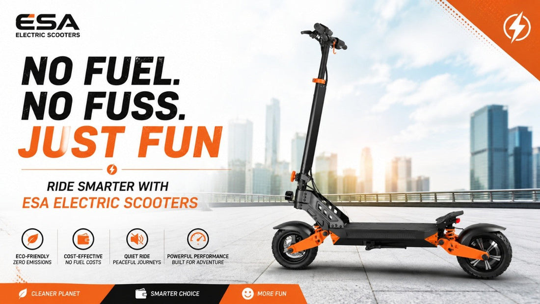 No Fuel. No Fuss. Just Fun - Ride Smarter with ESA Electric Scooters